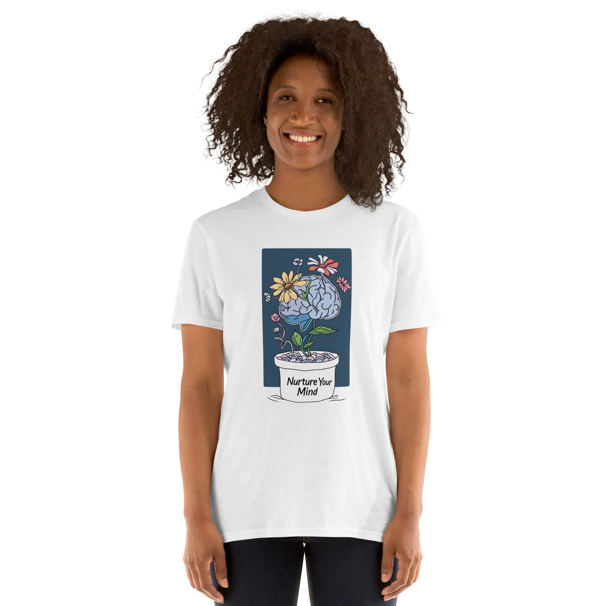 Health Wellness Mental Health - Nurture Your Mind T-Shirt, inspirierende positive